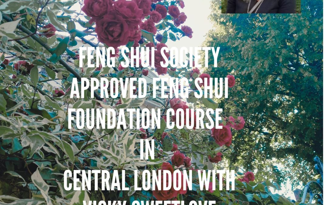Feng Shui Foundation Course Feng Shui Society approved